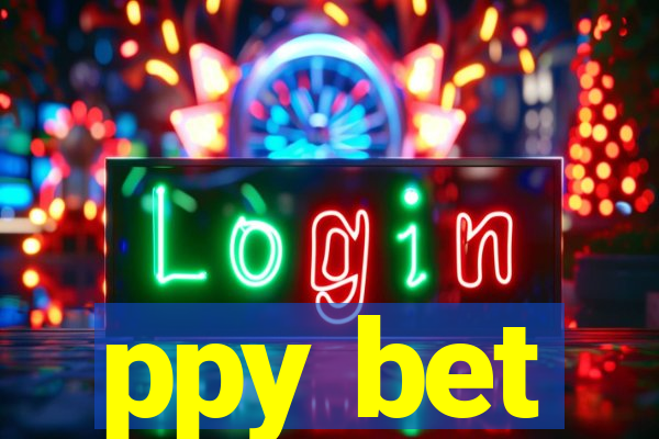 ppy bet